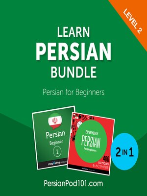 cover image of Learn Persian Bundle: Persian for Beginners, Level 2